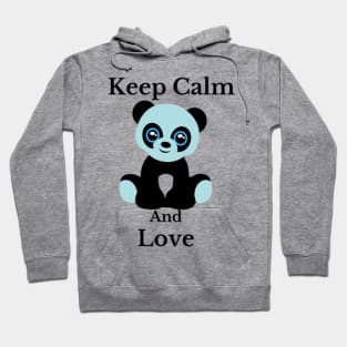 keep calm and love blue panda illustration design Hoodie